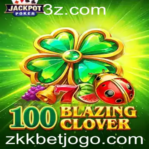 Descubra os Segredos do Jogo 100BlazingClover